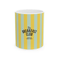 Ceramic Mug — "The Breakfast Club" Yellow Striped Coffee Mug (11oz & 15oz)